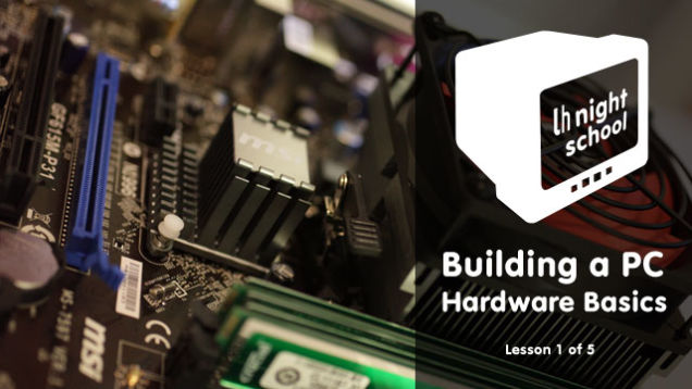 How To Build A Computer From Scratch: Hardware Basics