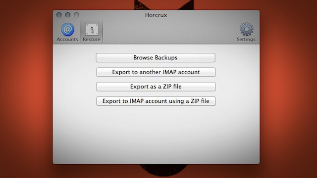 Horcrux Automatically Downloads And Backs Up Your Mac IMAP Email