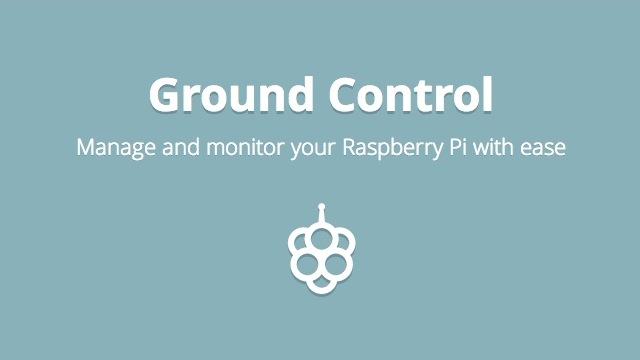 Ground Control Monitors Your Raspberry Pi From Anywhere