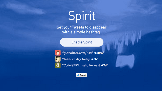 Spirit Deletes Time-Sensitive Tweets With A Simple Hashtag