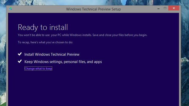 How To Install The Windows 10 Technical Preview Right Now