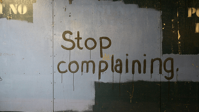 Handle Complainers By Asking Them How They Intend To Fix Their Problem