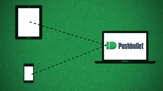 How To Use Pushbullet To Get Notified Of Anything On Any Device