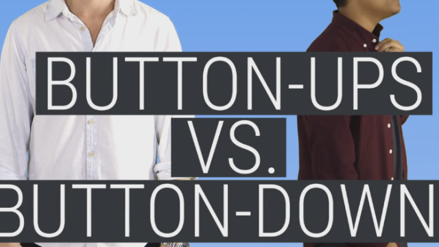The Difference Between A Button-Up And A Button-Down-Shirt 