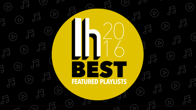 Most Popular Featured Playlists Of 2016