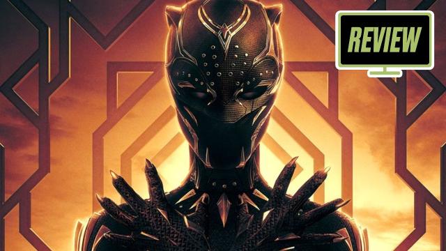 Black Panther: Wakanda Forever Proves Lightning Can Strike Twice