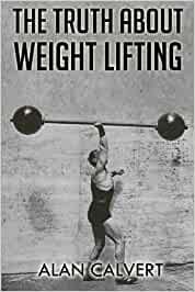 Image: The Truth About Weight Lifting