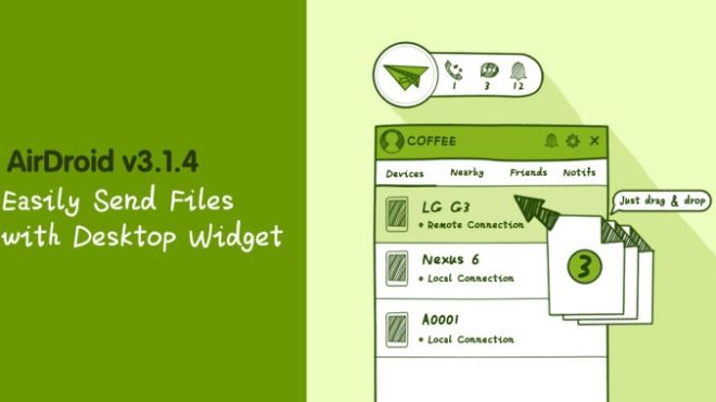 AirDroid Adds A Desktop Widget, Right-Click Menu To Quickly Share Files