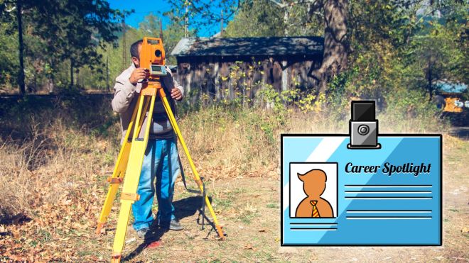 Career Spotlight: What I Do As A Land Surveyor