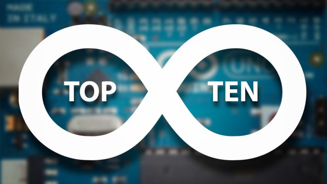 Top 10 Kickass Arduino Projects