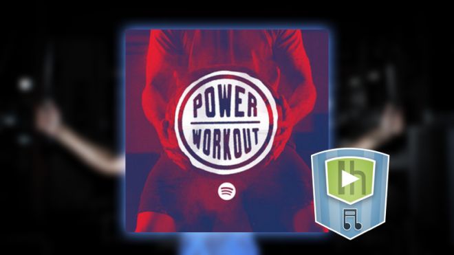 The Power Workout Playlist