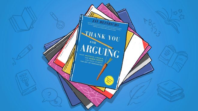 Thank You For Arguing Is A Master Class In Modern Rhetoric