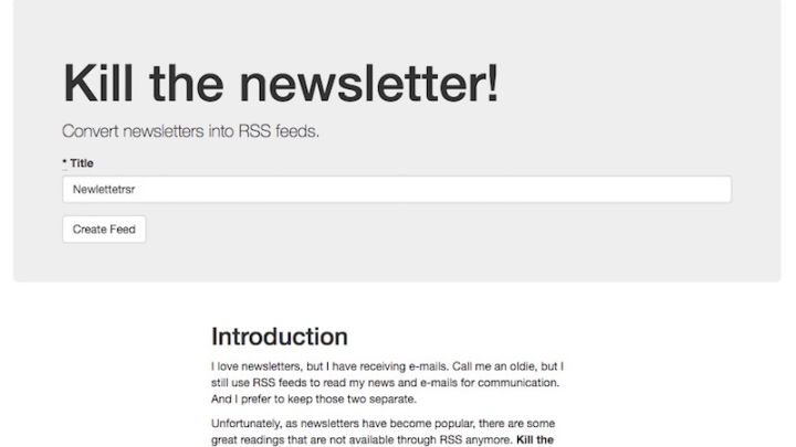 Kill The Newsletter Converts Newsletter Subscriptions Into RSS Feeds