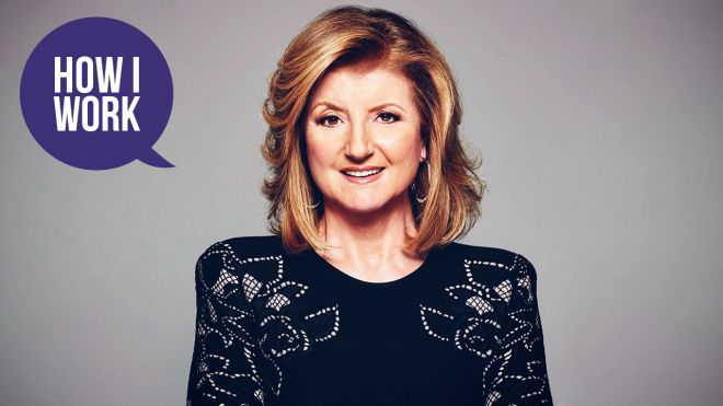 I’m Arianna Huffington And This Is How I Work