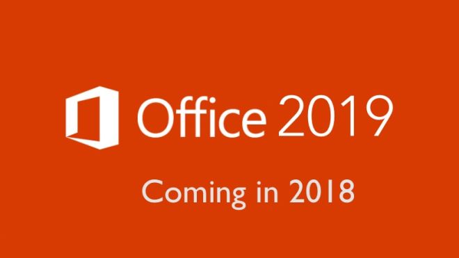 Microsoft Announces Office 2019 In 2017 For Release In 2018