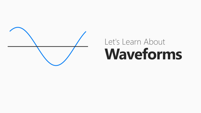 Understand The Fundamentals Of Sound With This Interactive Guide To Waveforms