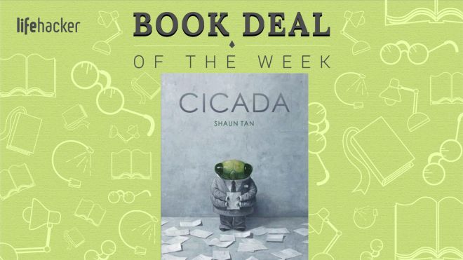 Book Deal Of The Week: 26% Off Shaun Tan’s Cicada