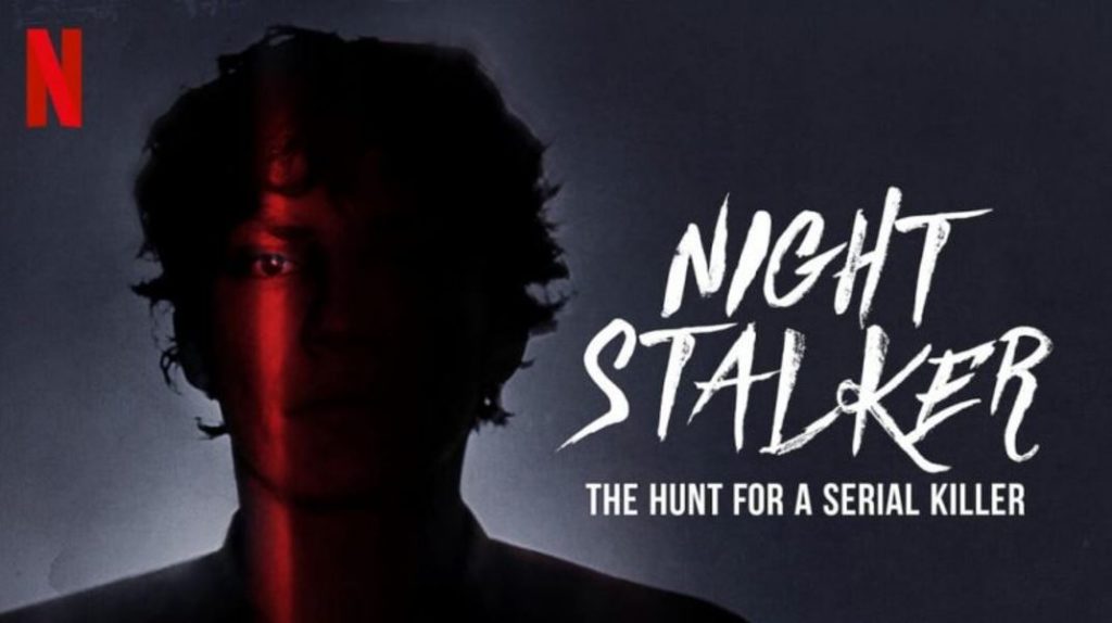 the night stalker netflix documentary