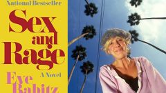 We Can All Learn Something From Eve Babitz’s ‘Sex and Rage’