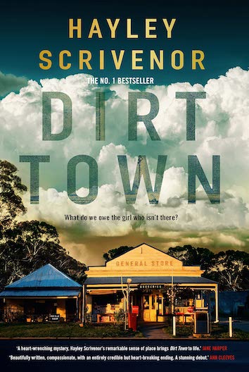 Best crime and thriller books: Dirt Town by Hayley Scrivenor